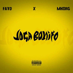JOGA BONITO by MK ORG, FA¥D