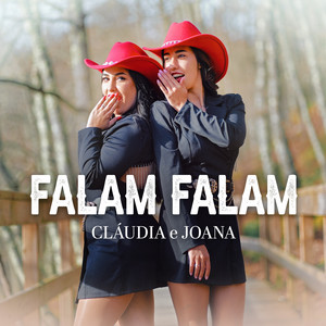 Cláudia & Joana - Falam falam