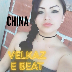 china by velkaze beat