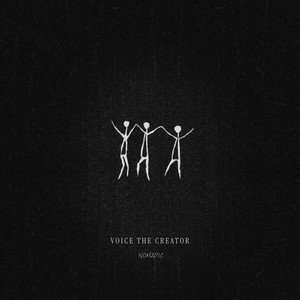 Voice the Creator by Nomadic