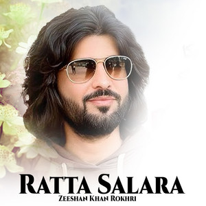 Zeeshan Khan Rokhri - Ratta Salara (Slowed Reverb)