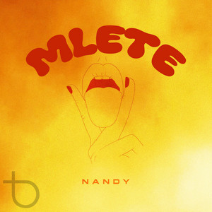 Mlete by Nandy