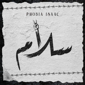 Phobia Isaac - Salam