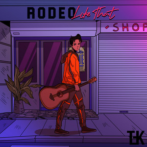 Like That by Rodeo