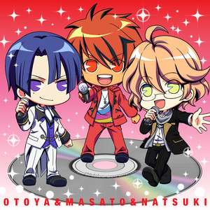 Amazing Love by OTOYA ITTOKI(CV.Takuma Terashima), MASATO HIJIRIKAWA(CV.Kenichi Suzumura), NATSUKI SHINOMIYA(CV.Kisho Taniyama)