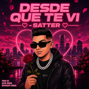 Desde Que Te Vi by Satter