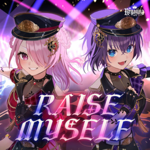 RAISE MYSELF by REGALILIA, Palette Project