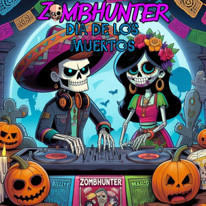 ZombHunter - Día De Los Muertos