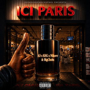 Ici Paris by KSG, A3, Nikovv, Bigchobs