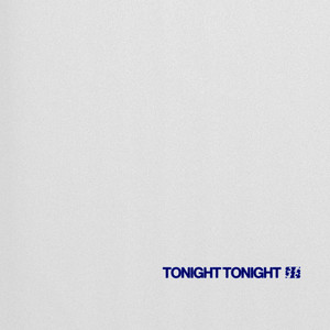 TONIGHT TONIGHT by ExWHYZ