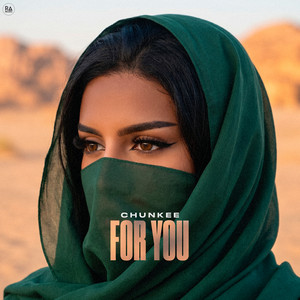 For You by Chunkee