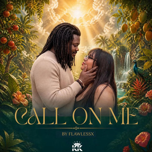 Call on me by FlawlessX