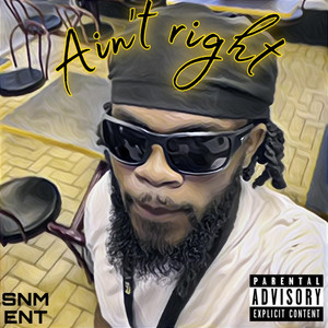 Aint right by D4k