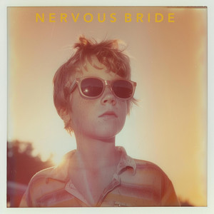 Getaway by Nervous Bride