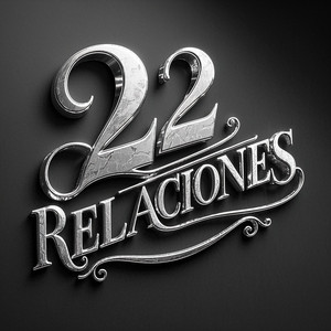 22 RELACIONES by ALEX LAURA