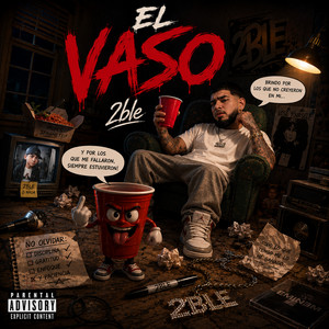El vaso (2ble Version) by 2ble