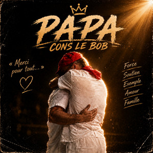 Papa by CONS LE BOB