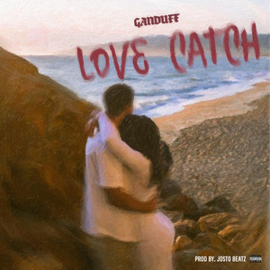 Ganduff - Love Catch