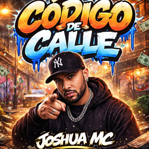 Codigo de calle by Joshua mc