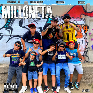 Baslok, Crisstime_00, Los Menority & Freedom - Milloneta