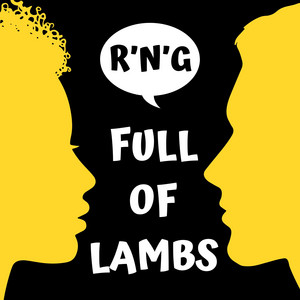 Full of Lambs by R'N'G