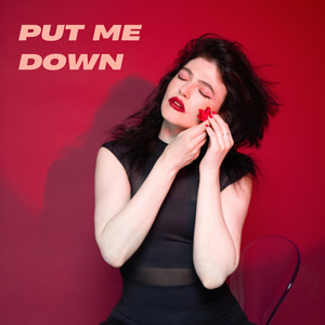 Put Me Down (Acoustic Version)