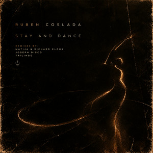Ruben Coslada — Stay and Dance (2026)