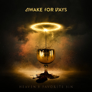 Heaven's Favorite Sin by Awake for Days