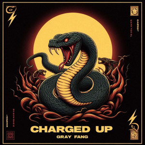 Gray fang - Charged Up (uddna sapp)