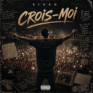 Crois-moi by SIKEM