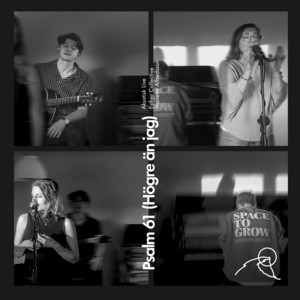 Psalm 61 (Högre än jag) - Acoustic by Esther Collective, Jeanette Palo