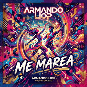 Me marea by Armando Liop