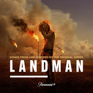 Winner At Losing - Landman - Songs From and Inspired by the Paramount+ Original Series (Volume II) - undefined | Song Album Cover Artwork