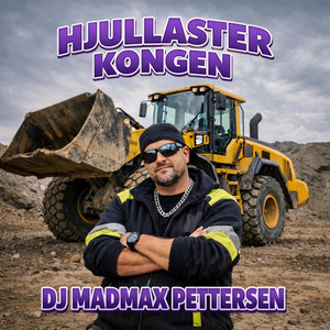 Hjullaster kongen by Dj Madmax Pettersen