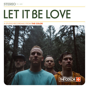 Let It Be Love by The Color