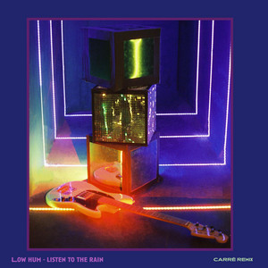 Listen to the rain - CARRÉ Remix by Low Hum, CARRÉ