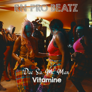 Doe Sa Mi Man by RN-Pro Beatz, Vitamine