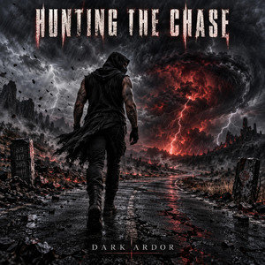 Hunting the Chase by Dark Ardor