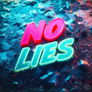 No Lies by M-T3CK