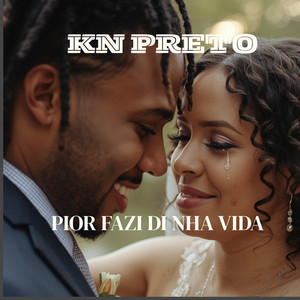 PIOR FAZI DI NHA VIDA