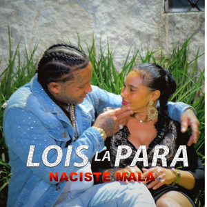 NACISTE MALA by LOIS LA PARA