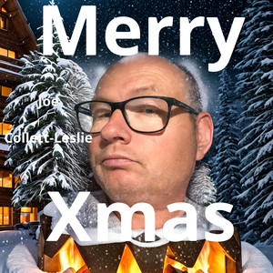 Joe collett-Leslie - Merry Xmas