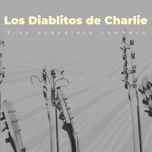 Los Diablitos de Charlie - Corazoncito