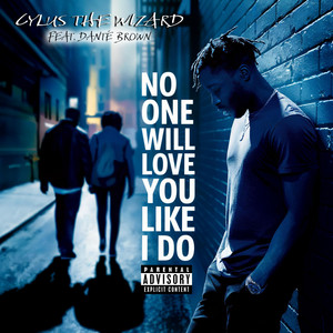 No One Will Love You Like I Do - Radio Edit
