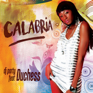 DJ Party - Calabria (feat. Duchess) [Club Mix]