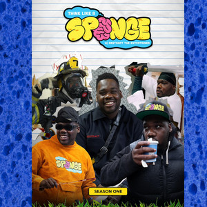 Abstract The Entertainer - Think Like A Sponge (Official Theme Song)