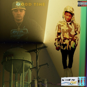 Good Time by Loafy Jay, RealCloutTelevision