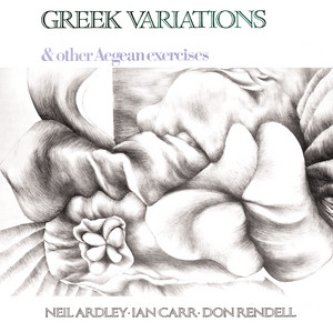 Persephones Jive by Neil Ardley, Ian Carr, Don Rendell