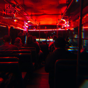 Cuánto Tiempo by Rey Neza