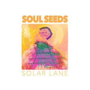 Solar Lane by Soul Seeds